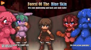 Forest Of The Blue Skin - GameFabrique