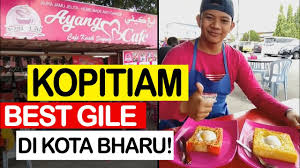Tiga tempat aku dah review dalam video sebelum ni. Makan Di Kelantan Ayang Cafe Kopitiam Popular Wajib Anda Kunjungi Di Kota Bharu Youtube