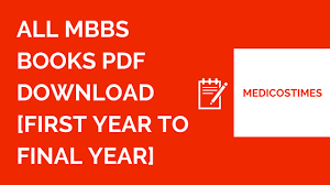 All Mbbs Books Pdf Free Download First Year To Final Year Medicos Times