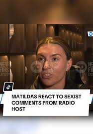 Matildas Respond to Sexist Remarks from Radio Host