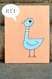 My daughter loves the pigeon books and was pleasantly surprised to find out she could take this one in the tub. The Pigeon Painting And Softie Tutorial Mo Willems Character