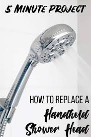 How To Replace A Handheld Shower Head In 5 Minutes Flat Hand Held Shower Home Improvement Handheld Shower Head