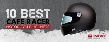 10 Best Cafe Racer Motorcycle Helmets