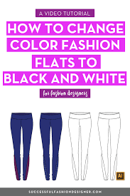 Change Color Fashion Flats To Black And White In Illustrator Courses Free Tutorials On Adobe Illustrator Tech Packs Freelancing For Fashion Designers Colorful Fashion Fashion Design Jobs Fashion Flats