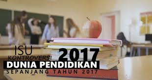 Dalam sektor pendidikan akan dapat menghasilkan golongan guru dan pelajar yang bijak komputer dan seterusnya. Isu Dan Kontroversi Pendidikan Sepanjang Tahun 2017