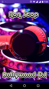 We, at gaana, have categorised music as per your genre interest. Non Stop Bollywood Dj Mix For Android Apk Download
