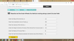 How To Calculate And Solve For The Reaction At The Outer Wheel Of A Vehicle Moving Along A Level Circular Path Nickzom Calculator Move Along Solving Moving