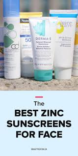 Editor S Picks 16 Of The Best Zinc Oxide Sunscreens To Protect Your Skin Zinc Oxide Sunscreen Zinc Sunscreen Good Sunscreen For Face