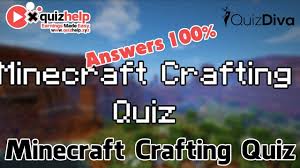 Minecraft Crafting Quiz Answers 100 Quizdiva Quizhelp Xyz In 2020 Quiz Minecraft Net Games