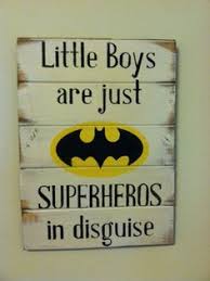 There's a reason many of us looked up to superheroes when we were kids. 24 Quotes About Little Boys Ideas Quotes Boys Little Boys