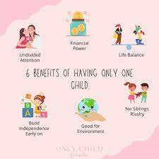 6 Benefits of Having Only One Child- Only Child World — Onlychildworld