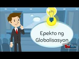 Entdecke rezepte, einrichtungsideen, stilinterpretationen und andere ideen zum ausprobieren. Epekto At Sanhi Ng Globalisasyon Youtube