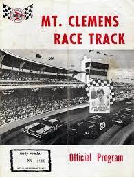 Mt Clemens Race Track Mount Clemens Mi Detroit History Vintage Michigan Michigan