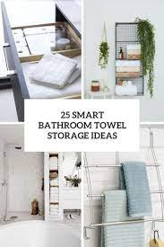 A really cute idea is to keep the towels on a ladder. 25 Smart Bathroom Towel Storage Ideas Digsdigs