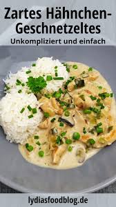 Hahnchengeschnetzeltes Mit Reis Lydiasfoodblog Rezept Gesund Kochen Rezepte Rezepte Geschnetzeltes