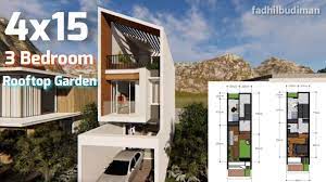 4x15 House Design With 3 Bedroom And Rooftop Garden Desain Rumah Kecil Desain Rumah Desain Rumah Modern Rumah