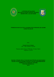 Laporan ini masih banyak kekurangan, sehingga. Pdf Laporan Aktualisasi Nilai Nilai Dasar Profesi Pegawai Negeri Sipil Calon Hakim Peningkatan Kualitas Layanan Pada Pengadilan Agama Curup Kelas Ib