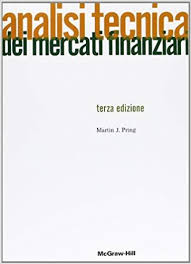 Analisi Tecnica Dei Mercati Finanziari Pdf Download Ebook Gratis Libro Analisi Tecnica Libri Libri Di Matematica