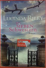 Erfahren sie alles über lucinda riley: Die Sieben Schwestern Lucinda Riley Buch Gebraucht Kaufen A02porkg01zzx
