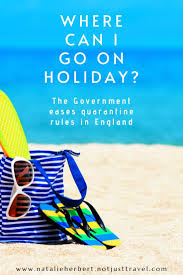 Where Uk Holiday Makers Can Travel To Now In 2020 Going On Holiday Traveling By Yourself Uk Holidays