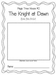 Magic Tree House 2 The Knight At Dawn Book Club Packet Comprehension Magic Treehouse Magic Tree House Books Tree House