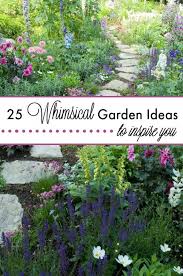 25 Ways To Glamorize Your Garden The Glamorous Housewife Whimsical Garden Backyard Garden Design Small Backyard Gardens
