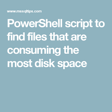 Powershell Script To Find Files That Are Consuming The Most Disk Space Script Desktop Support Sql Commands