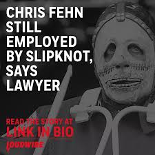 Chris Fehn Still Employed by Slipknot, Says Lawyer