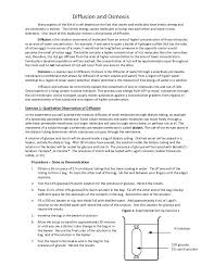 Some of the experiments are: Diffusion And Osmosis Student Handout
