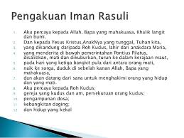 Aku percaya kepada satu allah bapa yang mahakuasa, pencipta langit dan bumi, dan . Apa Itu Pengakuan Iman Rasuli Dan Sejak Kapan Dibuat Berita Informasi Dan Lagu Agama Kristen