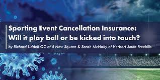 It can be exciting to plan a special event but also unpredictable! Sporting Event Cancellation Insurance Will It Play Ball Or Be Kicked Into Touch 4 New Square Chambers