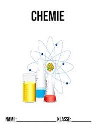 Hier ist dein gesuchtes chemie deckblatt für klasse 5 für deine hefter und ordner zum kostenlosen ausdrucken aus der rubrik chemie deckblatt. 53 Chemie Deckblatt Ideen Chemie Deckblatt Deckblatter Deckblatt