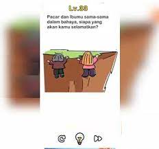 Kunci jawaban brain out lv 31 oleh bu popi diposting pada agustus 8. Pacar Dan Ibumu Sama Sama Dalam Bahaya Siapa Yang Akan Kamu Selamatkan Brain Out Ini Solusinya Cms Galery