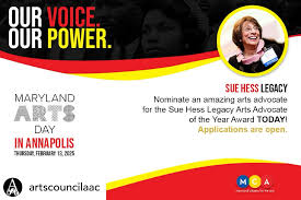 Posted @withregram • @artscouncilaac The Maryland Citizens for the Arts is  accepting nominations for the “Sue Hess Legacy Arts Advocate of the Year  Award.” The nomination period Closes Friday, January 24th at