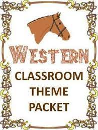 Western Classroom Theme Packet Back To School Classroom Themes Classroom Classroom Jobs