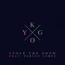 Stole The Show Ft Parson James Letra Kygo Musica Com Darling, darling, you know that we are sold out this is fading, but the band plays on now we're crying, crying, so let the. show ft parson james letra kygo