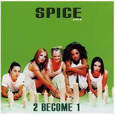 Written by the group members, together with matt rowe and richard stannard during the group's first professional songwriting. 2 Become 1 Cd5 Spice Girls Amazon De Musik