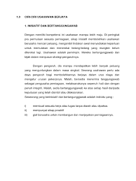 Menunjukkan pada diri sendiri bahwa kita mampu memimpin perusahaan kita sendiri. Ciri Ciri Usahawan Berjaya