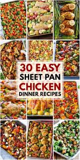 30 Incredibly Good Sheet Pan Chicken Dinner In 2020 Sheet Pan Dinners Recipes Sheet Pan Meals Chicken Chicken Dinner