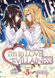 I'm in Love with the Villainess (Light Novel) Vol. 5 by Inori - Penguin  Books New Zealand