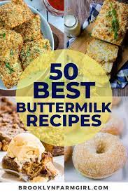 Pair it with sausage and fresh fruit for a mouthwatering morning meal. 50 Best Buttermilk Recipes Brooklyn Farm Girl