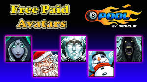 You enter the game 8 ball pool. 8 Ball Pool Free Paid Avatars Part 1