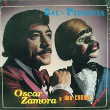 Sal y Pimienta by Oscar Zamora y Don Chema (Album, Comedy): Reviews,  Ratings, Credits, Song list