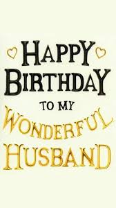 Husband Happy Birthday Love Quotes For Him Best Birthday Quotes Happy Birthday Husband Birthday Wish For Husband Happy Birthday Wishes For Him Husband Birthday Quotes