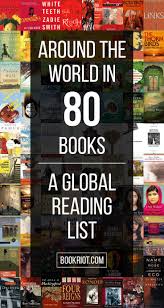 Around The World In 80 Books A Global Reading List Books Books To Read Reading Lists