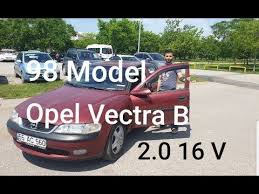 Sahibi 98 Model Opel Vectra Yi Anlatiyor Youtube 2020