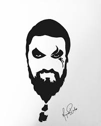 Wir helfen dir gerne weiter! Drogo Because I Him Jasonmomoa
