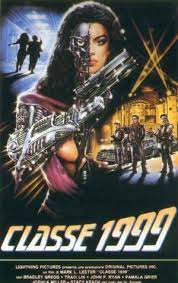 Class Of 1999 Peliculas De Ciencia Ficcion Poster De Peliculas Peliculas Cine