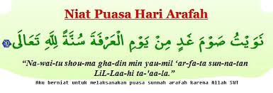 Saya niat puasa sunnah arafah karena allah ta'ala. Puasa Sunah Yang Dikerjakan Pada Tanggal 9 Dzulhijjah Adalah Puasa