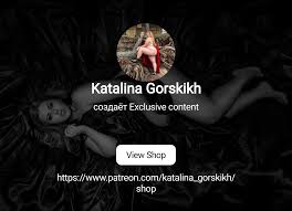 Katalina Gorskikh | создаёт Exclusive content | Patreon
